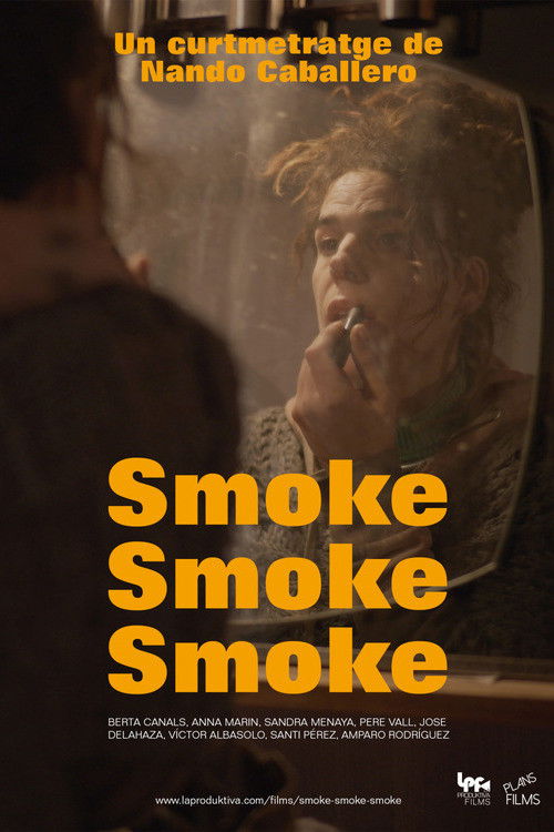 Smoke, Smoke, Smoke (2023) poster