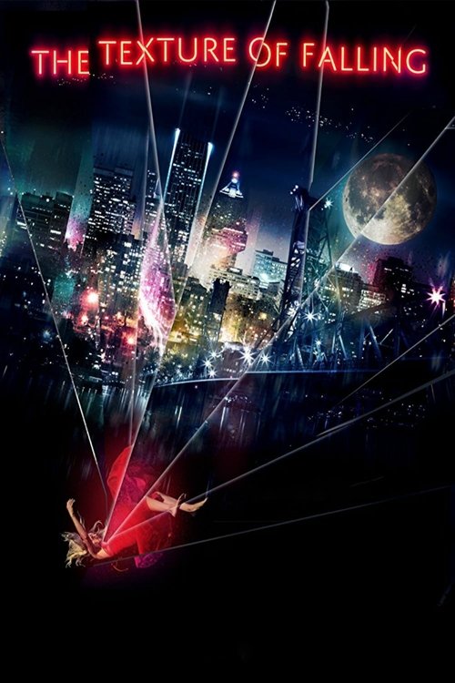 The Texture of Falling (2018) poster