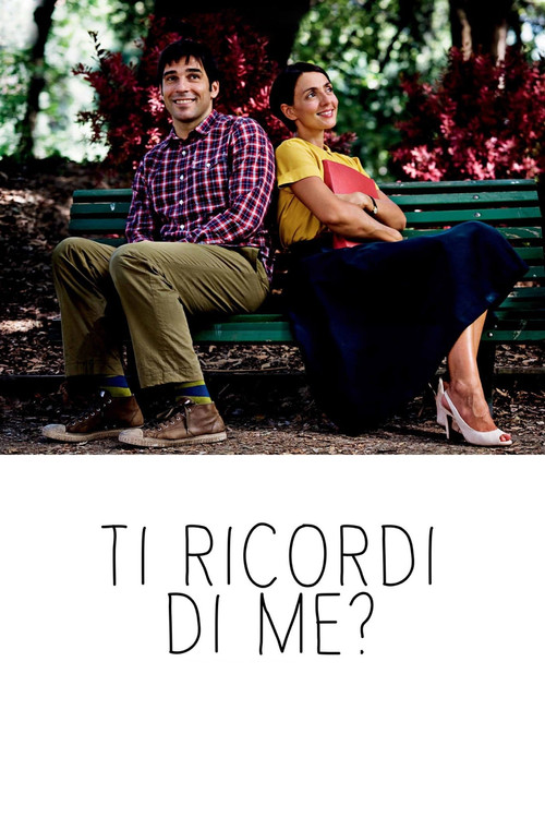 Ti ricordi di me? (2014) poster