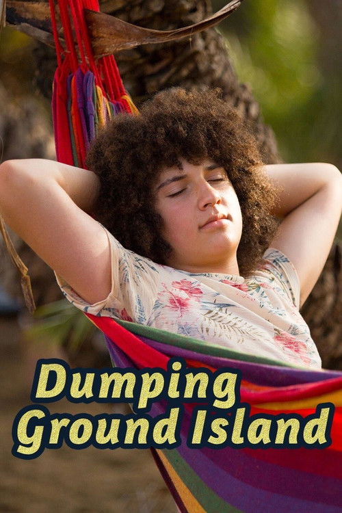 Dumping Ground Island (2017) poster