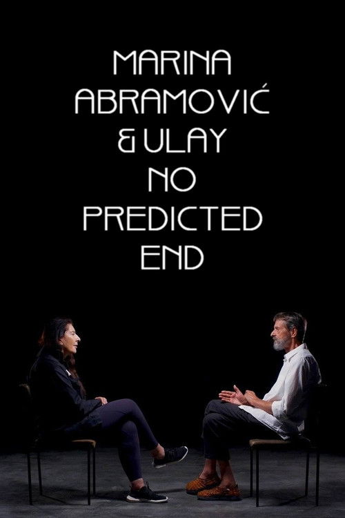 Marina Abramović & Ulay: No Predicted End (2022) poster