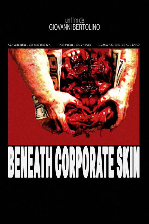 BENEATH CORPORATE SKIN (2025) poster