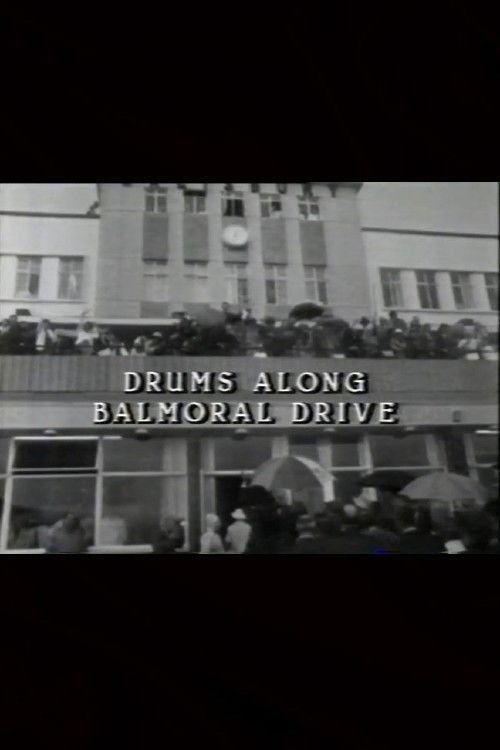 Drums Along Balmoral Drive (1986) poster
