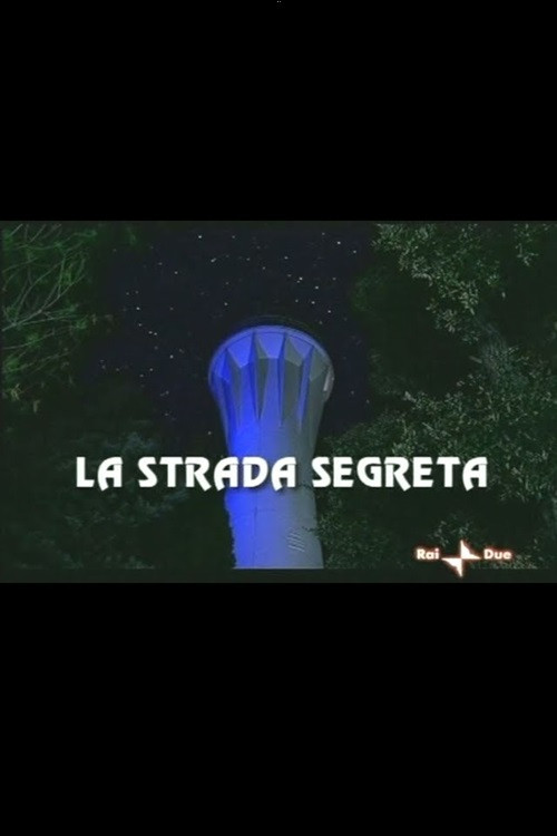 La Strada Segreta (1999) poster