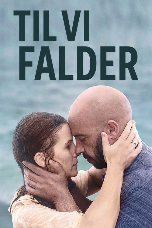 Til vi falder (2019) poster