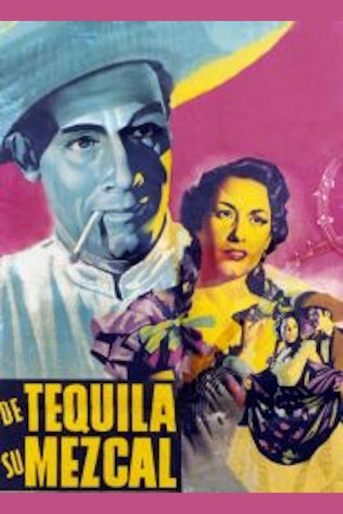De Tequila, su mezcal (1950) poster