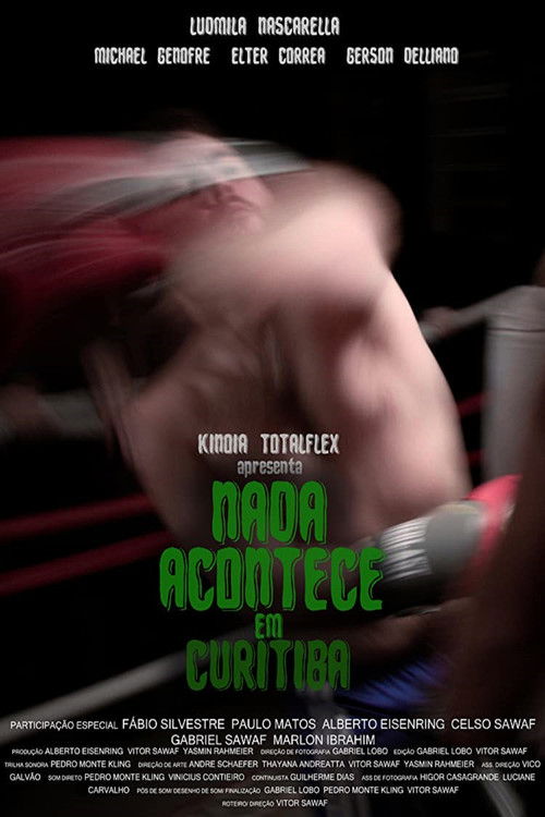 Nothing Happens In Curitiba (2019) poster