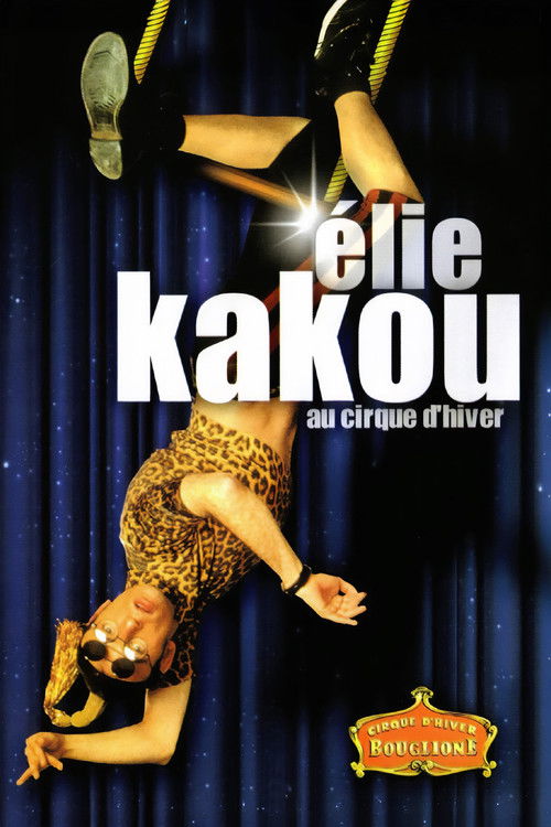 Élie Kakou au Cirque d'Hiver (2000) poster