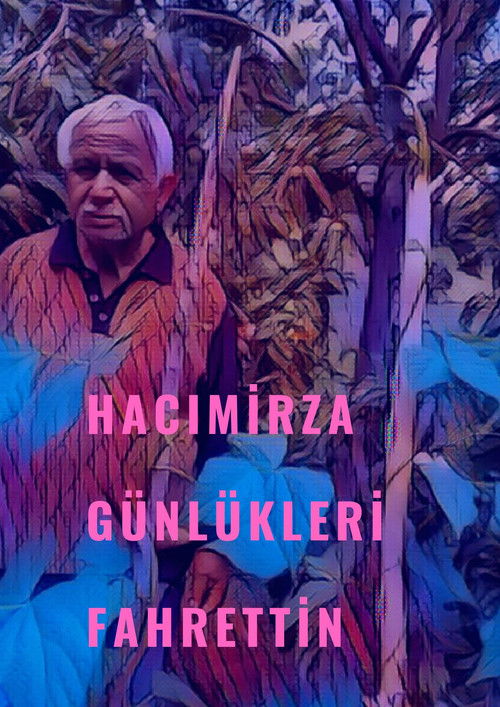 Hacımirza günlükleri fahrettin (2022) poster
