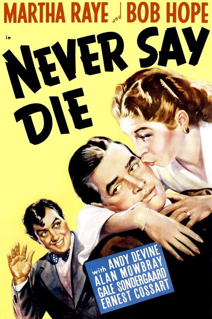 Never Say Die (1939) poster