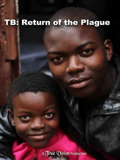 TB: Return of the Plague (2014) poster