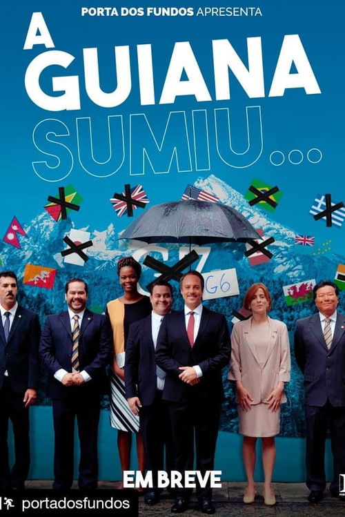 A Guiana Sumiu... (2019) poster