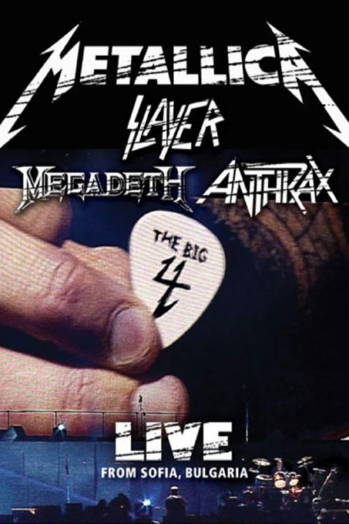 Anthrax - The Big Four - Live from Sofia, Bulgaria (2010) poster