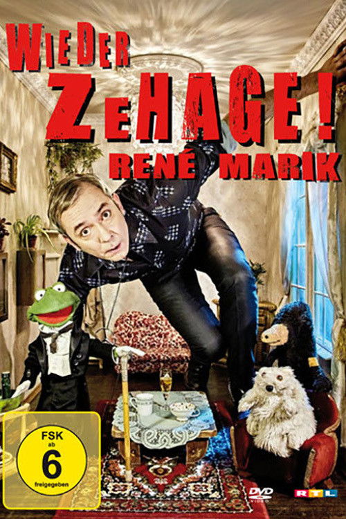 René Marik - Wieder Zehage! (2017) poster