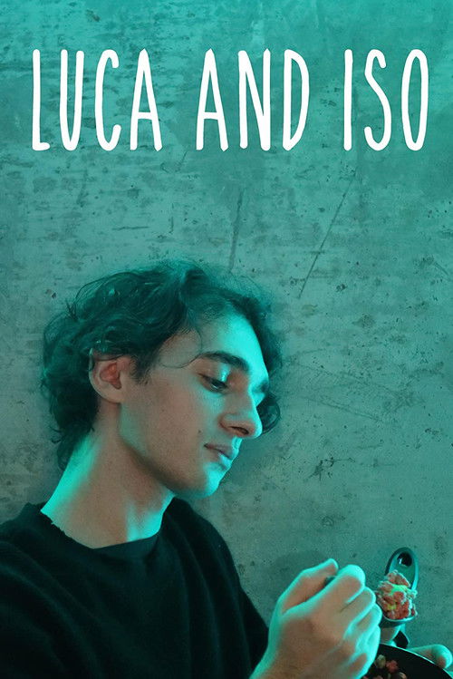 Luca and Iso (2020) poster