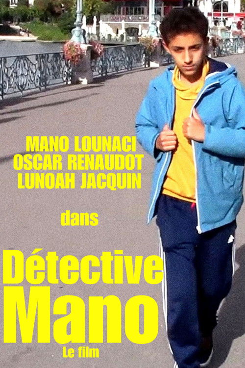 DÉTECTIVE MANO - LE FILM (2022) poster