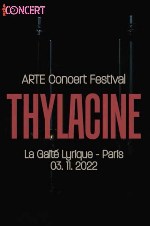 Thylacine - ARTE Concert Festival 2022 (2022) poster