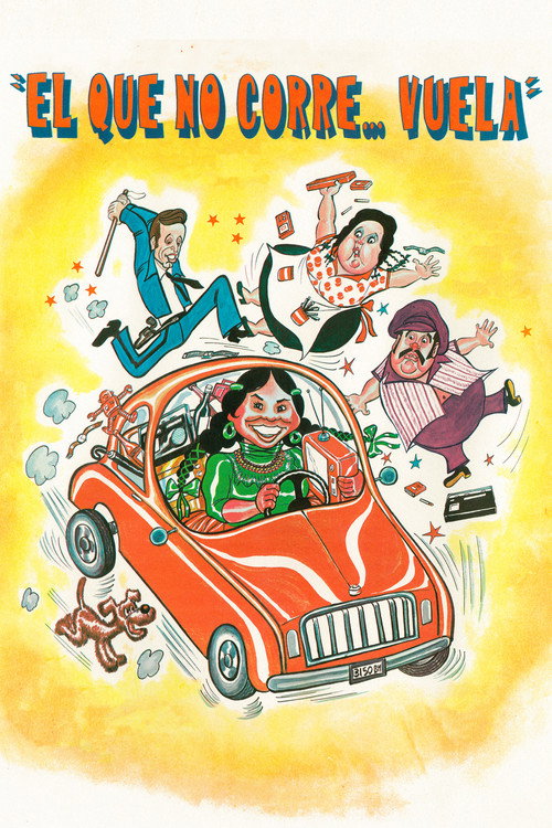 ¡El que no corre... vuela! (1982) poster