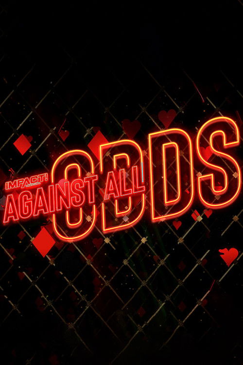 IMPACT Wrestling: Against All Odds 2023 (2023) poster