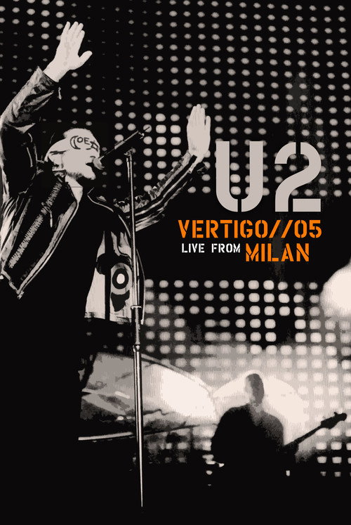 U2: Vertigo 05 - Live from Milan (2006) poster