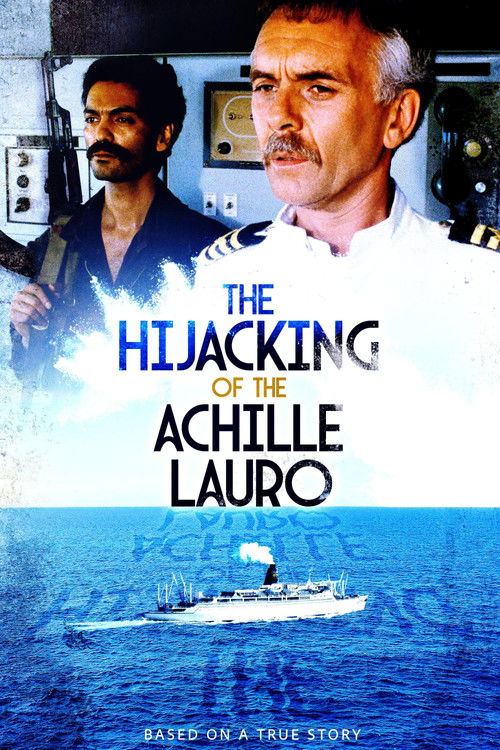 The Hijacking of the Achille Lauro (1989) poster