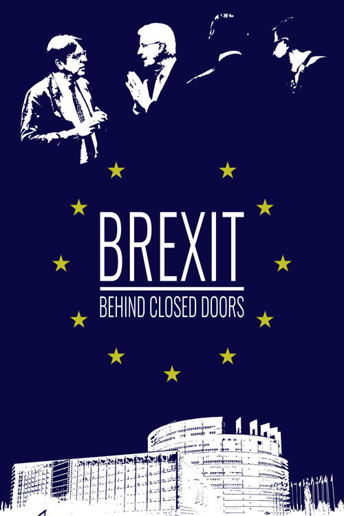 Brexit: Behind Closed Doors (2019) poster