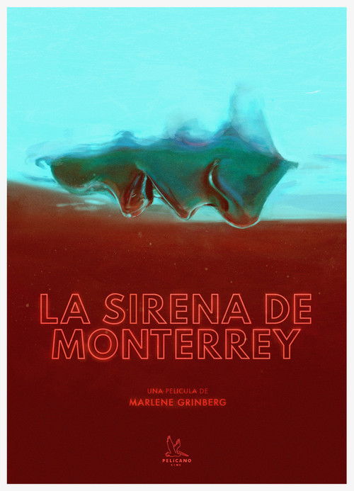 La sirena de Monterrey poster