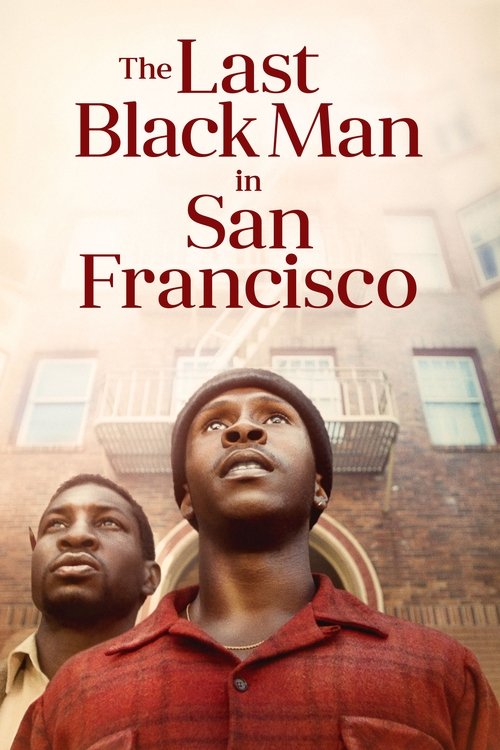 The Last Black Man in San Francisco (2019) poster