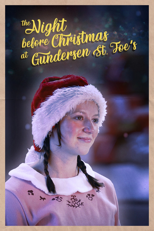 'Twas the night before Christmas at Gundersen St. Joe's poster