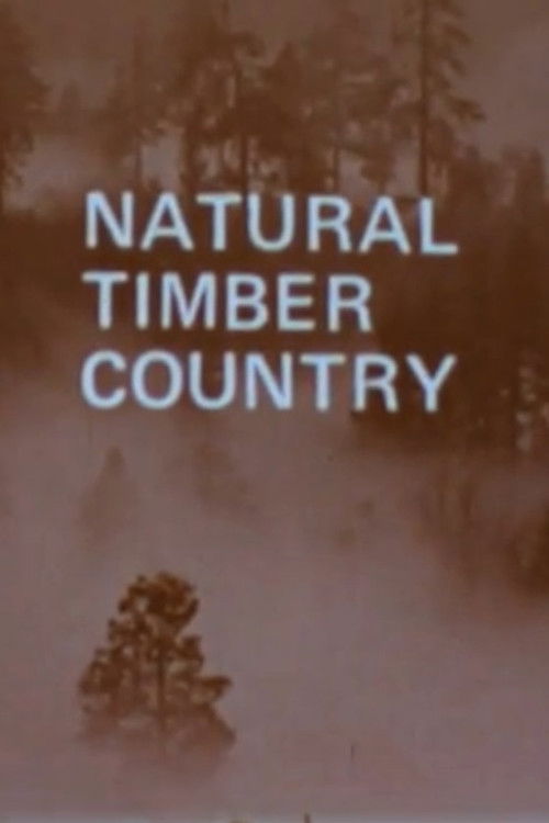 Natural Timber Country (1972) poster