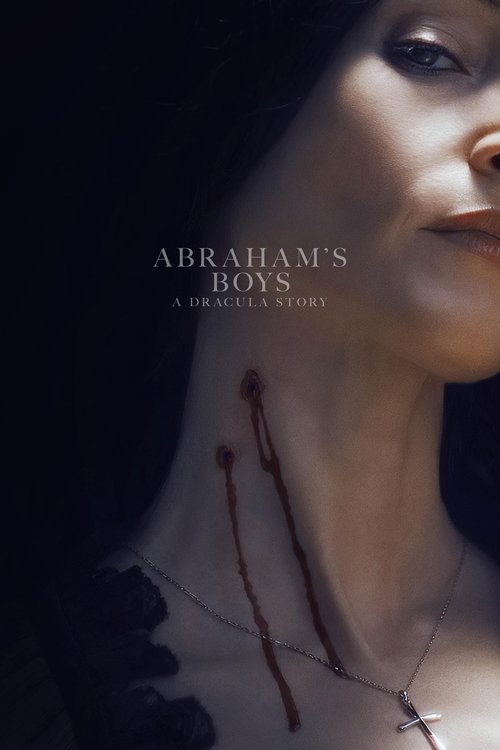 Abraham's Boys: A Dracula Story (2025) poster
