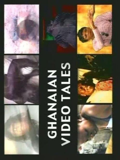 Ghanaian Video Tales (2004) poster