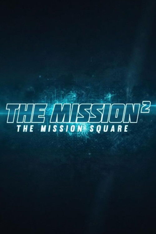 The Mission² (2016) poster