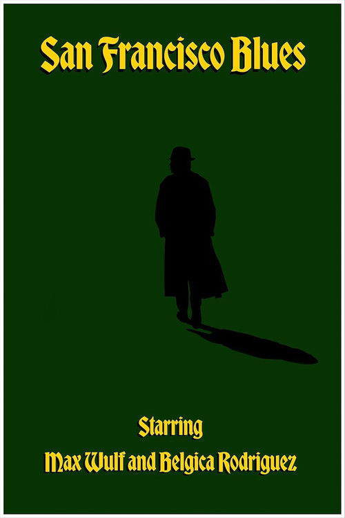 San Francisco Blues (2024) poster