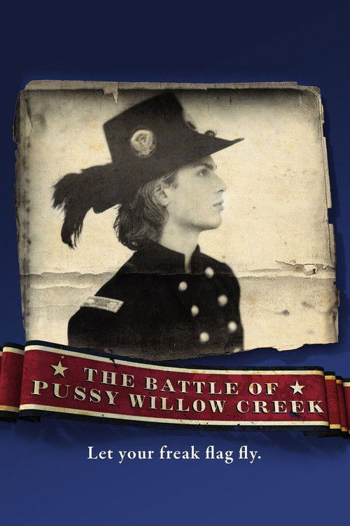 The Battle of Pussy Willow Creek (2013) poster
