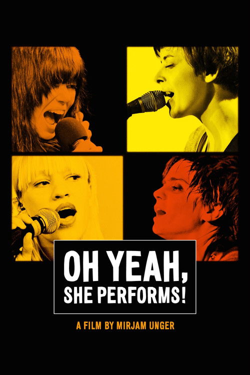 Oh Yeah, She Performs! (2012) poster