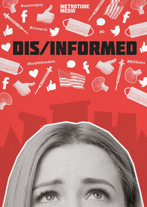 Dis/Informed (2021) poster