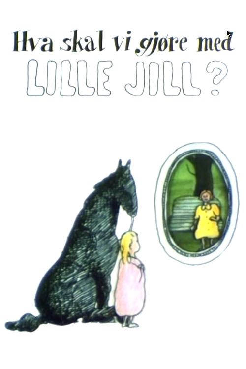 What Shall We Do About Little Jill (1987) poster