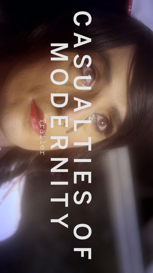 Casualties of Modernity (2015) poster