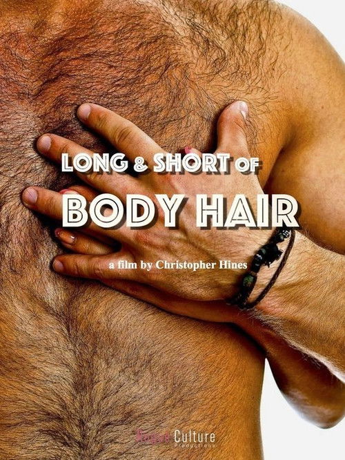 Long & Short of Body Hair (2013) poster