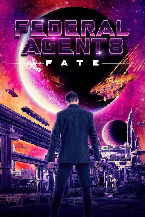 Federal Agent 8: Fate (2017) poster
