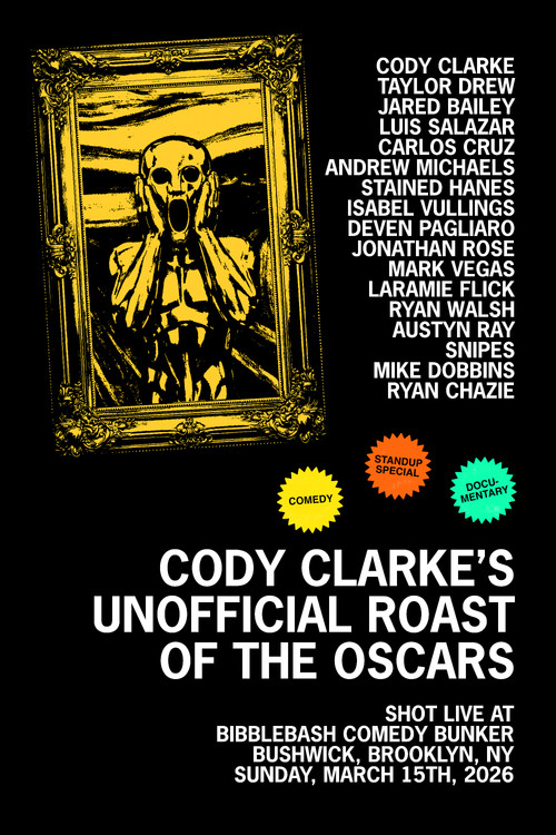 Cody Clarke's Unofficial Roast of the Oscars (2026) poster
