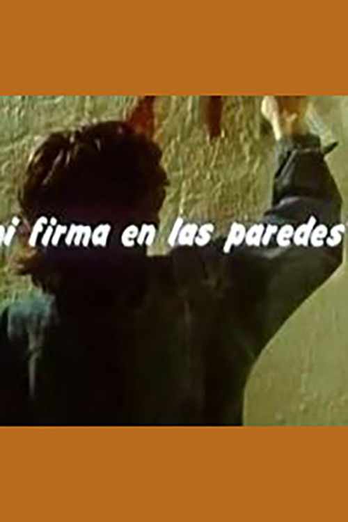 Mi firma en las paredes (1990) poster