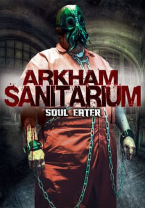 Arkham Sanitarium: Soul Eater (2014) poster