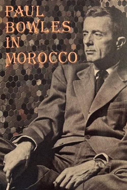 Paul Bowles in Morocco (1970) poster