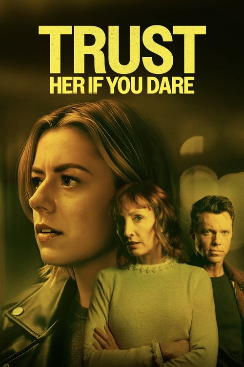 Trust Her If You Dare (2025) poster