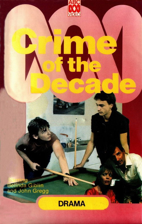 Crime of the Decade (1984) poster