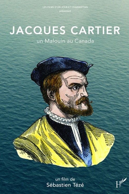 Jacques Cartier, un Malouin au Canada (2021) poster