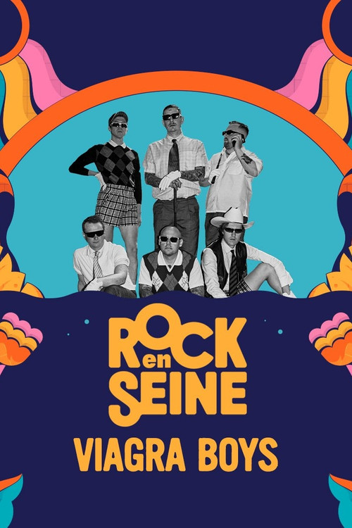 Viagra Boys - Rock en Seine 2023 (2023) poster