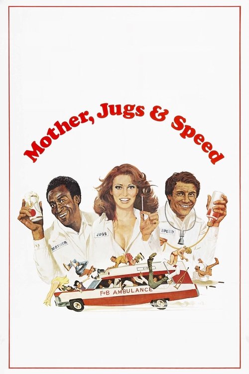 Mother, Jugs & Speed (1976) poster